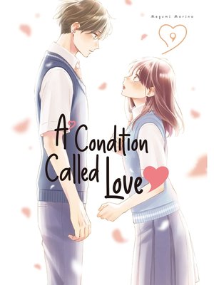 cover image of A Condition Called Love, Volume 9